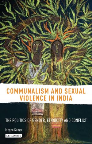 Cover of the book Communalism and Sexual Violence in India by Mark Brazil