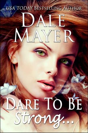 Book cover of Dare to be Strong