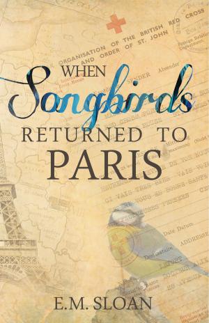 bigCover of the book When Songbirds Returned to Paris by 