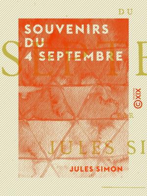Cover of the book Souvenirs du 4 septembre by Félicité de Genlis