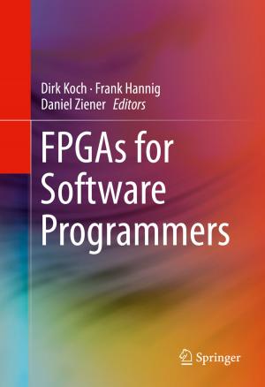 Cover of the book FPGAs for Software Programmers by Anisur Rahman, Gopinath Chattopadhyay