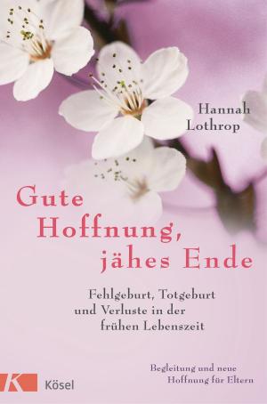 Cover of the book Gute Hoffnung, jähes Ende by Astrid Draxler, Angelika Koch