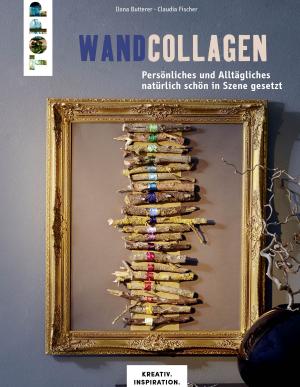 Cover of the book Wandcollagen by Tomoko Fuse