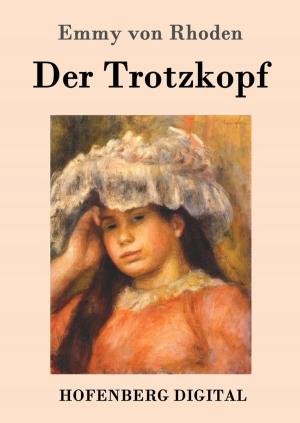 Cover of the book Der Trotzkopf by Friedrich Schiller