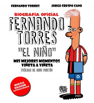 Cover of the book Fernando Torres. El Niño (edición actualizada) by José Antonio Marina Torres