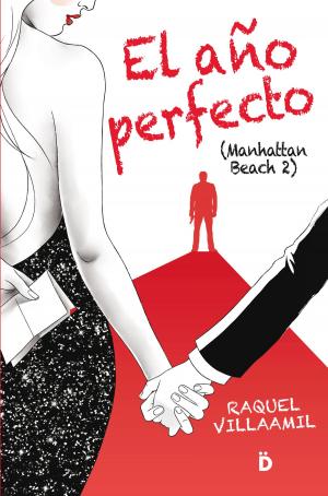 Cover of the book El año perfecto by Kels Barnholdt