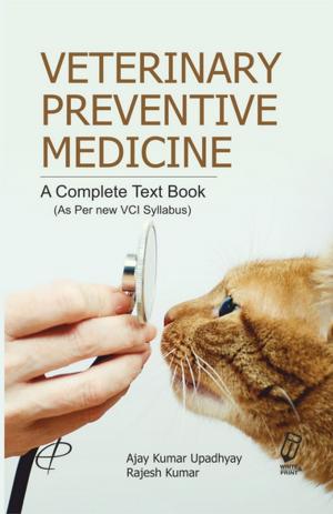 Cover of the book Veterinary Preventive Medicine by Sridhar Dr. Seetharaman