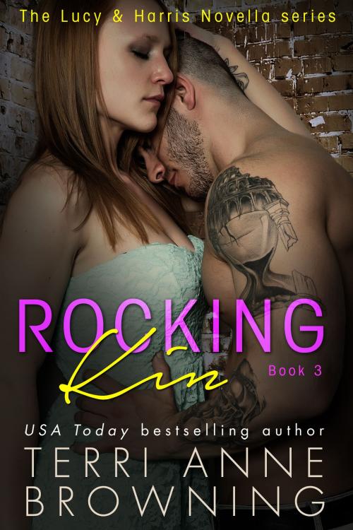 Cover of the book Rocking Kin by Terri Anne Browning, Anna Henson