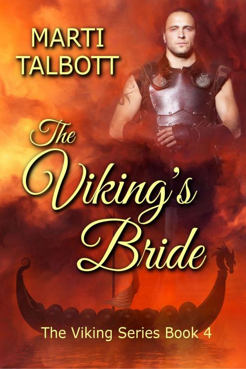 Cover of the book The Viking’s Bride by Marti Talbott, MT Creations