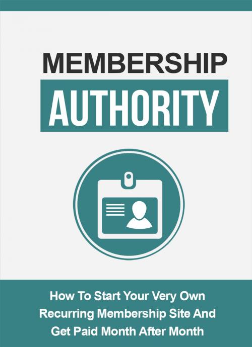 Cover of the book Membership Authority by SoftTech, SoftTech