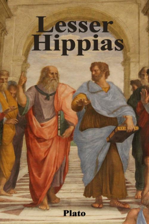 Cover of the book Lesser Hippias by Plato, Dyalpha