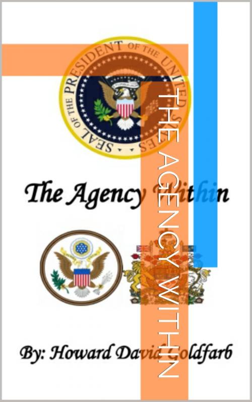 Cover of the book The Agency Within by Howard David Goldfarb, Howard David Goldfarb