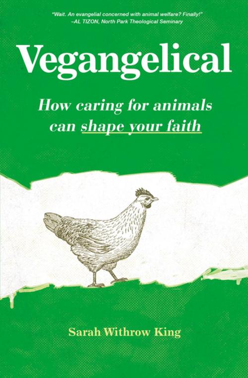 Cover of the book Vegangelical by Sarah Withrow King, Zondervan