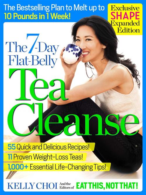Cover of the book The 7-Day Flat-Belly Tea Cleanse - Exclusive Shape Expanded Edition by Kelly Choi, Galvanized Media