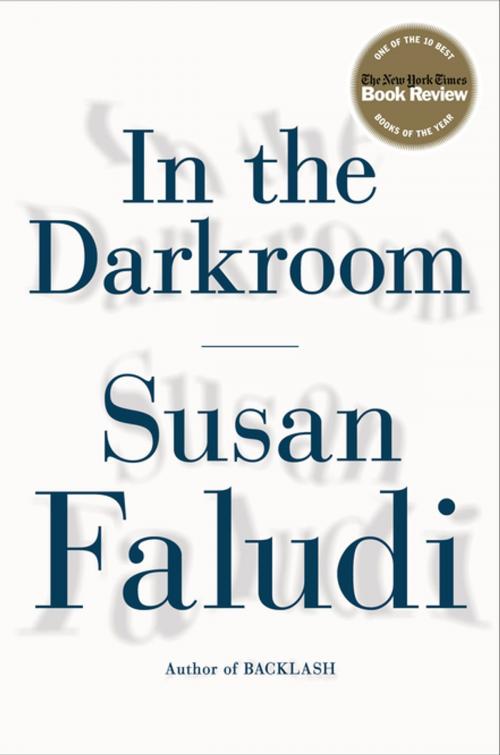 Cover of the book In the Darkroom by Susan Faludi, Henry Holt and Co.