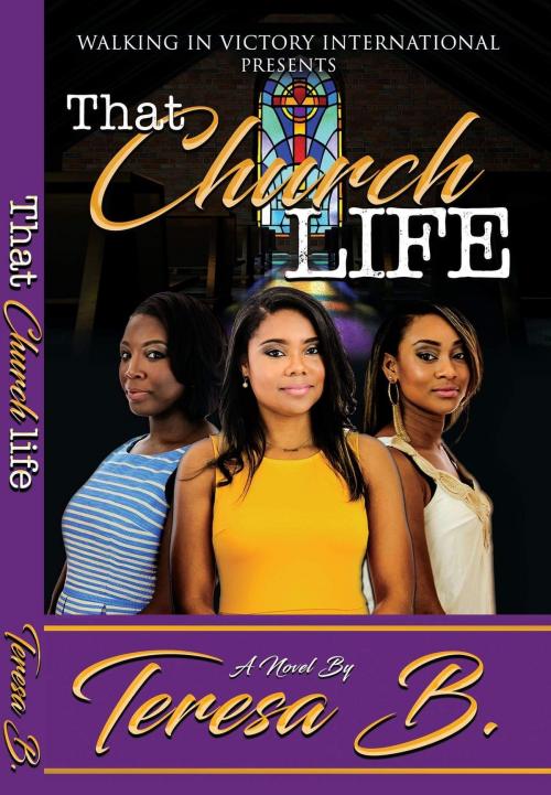 Cover of the book That Church Life by Teresa Howell, Teresa Howell