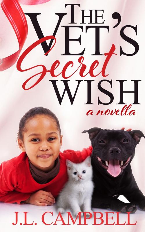 Cover of the book The Vet's Secret Wish (Sweet Romance Book 3) by J.L. Campbell, J.L. Campbell