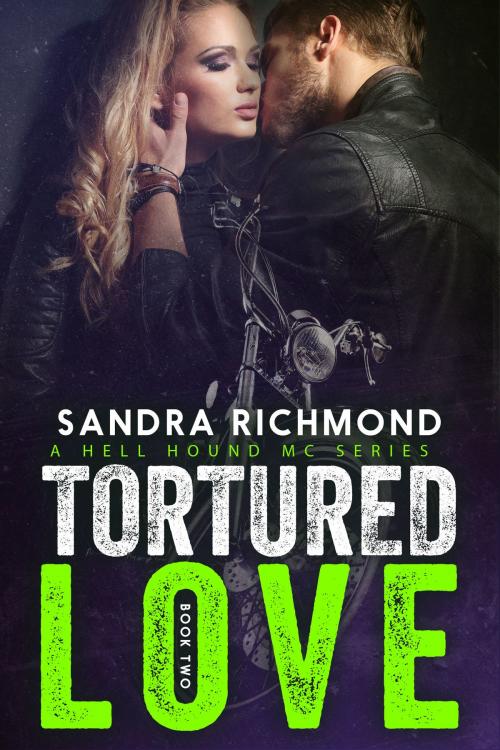 Cover of the book Tortured Love by Sandra Richmond, Sandra Richmond