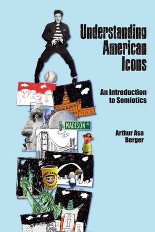 Cover of the book Understanding American Icons by Arthur Asa Berger, Taylor and Francis