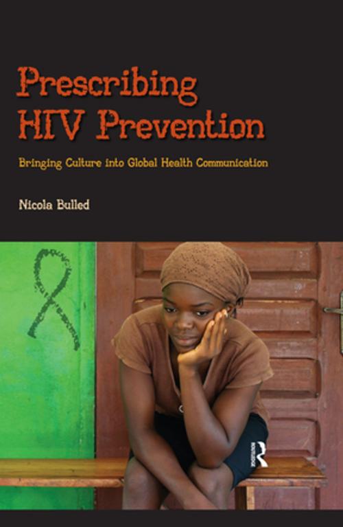 Cover of the book Prescribing HIV Prevention by Nicola Bulled, Taylor and Francis