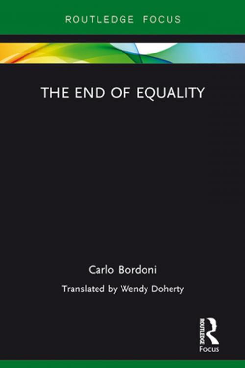 Cover of the book The End of Equality by Carlo Bordoni, Taylor and Francis