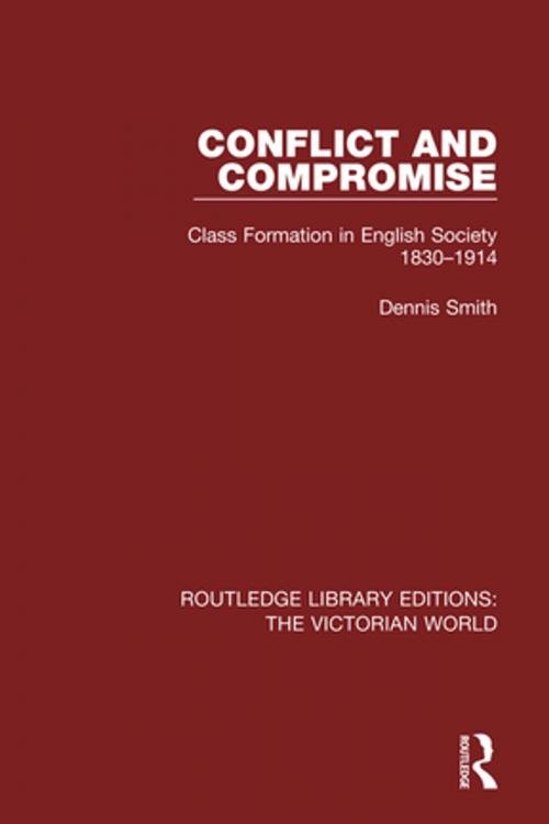 Cover of the book Conflict and Compromise by Dennis Smith, Taylor and Francis