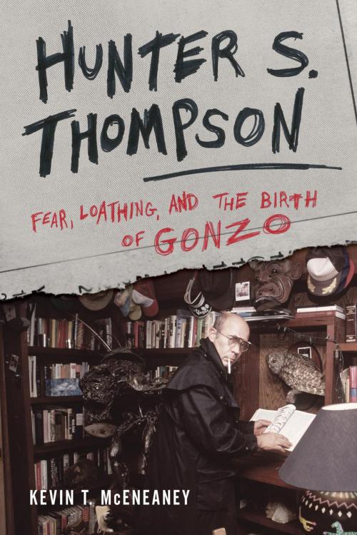 Cover of the book Hunter S. Thompson by Kevin T. McEneaney, Rowman & Littlefield Publishers