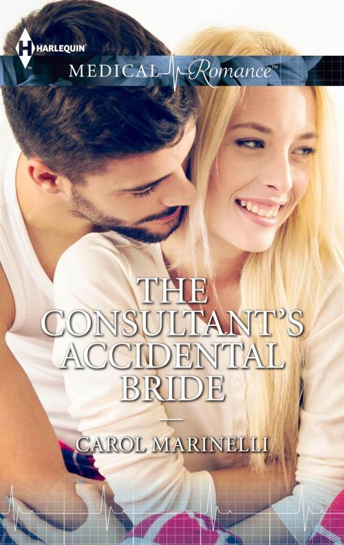 Cover of the book The Consultant's Accidental Bride by Carol Marinelli, Harlequin