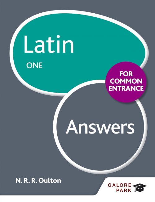 Cover of the book Latin for Common Entrance One Answers by N. R. Oulton, Hodder Education