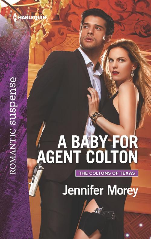 Cover of the book A Baby for Agent Colton by Jennifer Morey, Harlequin