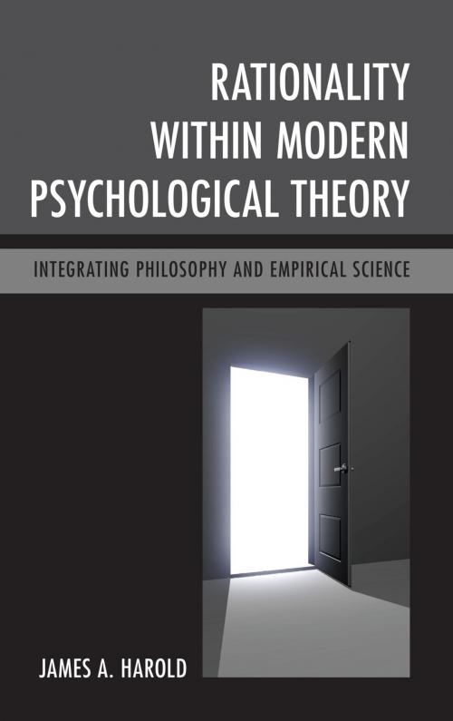 Cover of the book Rationality within Modern Psychological Theory by James A. Harold, Lexington Books