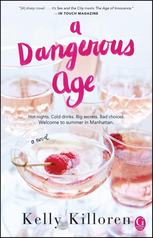 Cover of the book A Dangerous Age by Kelly Killoren, Gallery Books