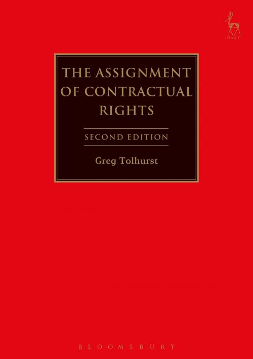 Cover of the book The Assignment of Contractual Rights by Professor Gregory J. Tolhurst, Bloomsbury Publishing