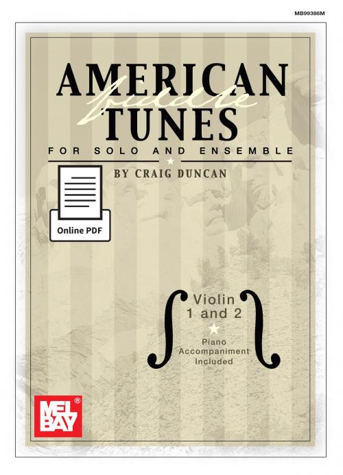 Cover of the book American Fiddle Tunes for Solo and Ensemble - Violin 1&2 by Craig Duncan, Mel Bay Publications, Inc.