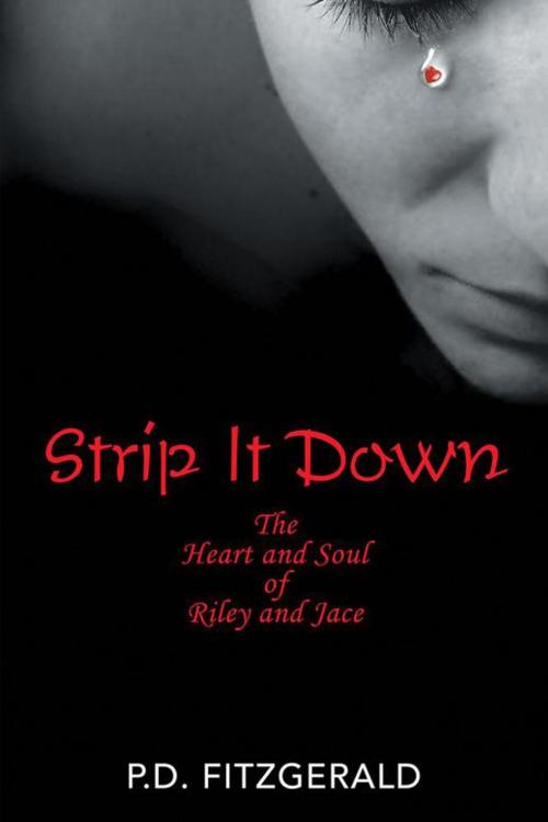 Cover of the book Strip It Down by P. D. Fitzgerald, AuthorHouse