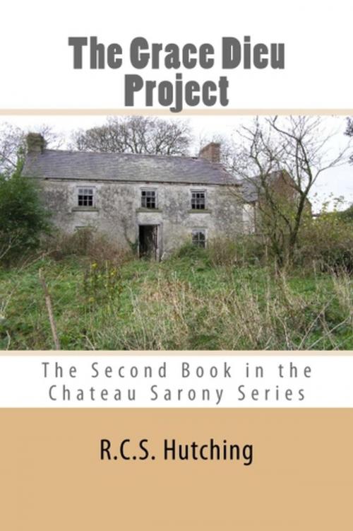 Cover of the book The Grace Dieu Project by RCS Hutching, Timewarp Ltd