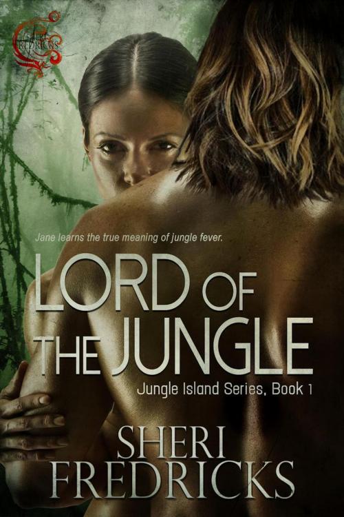 Cover of the book Lord of the Jungle by Sheri Fredricks, Sheri Fredricks