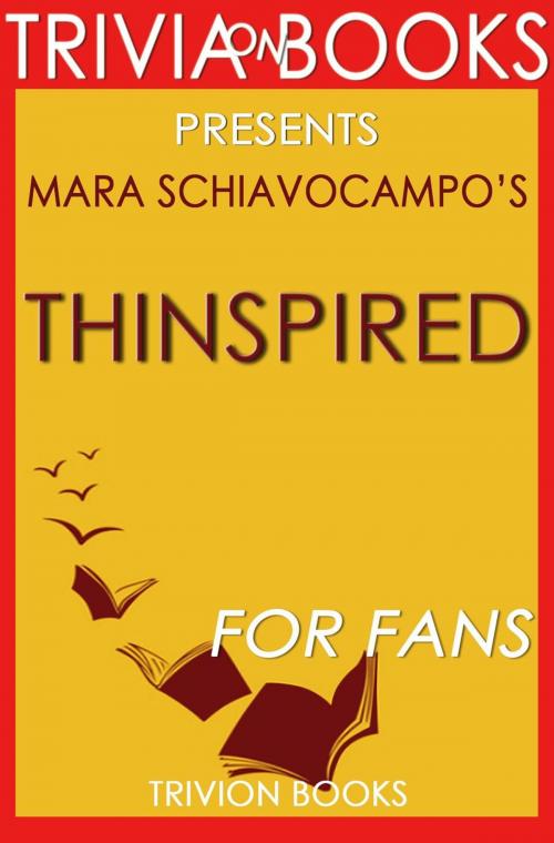 Cover of the book Thinspired: By Mara Schiavocampo (Trivia-On-Books) by Trivion Books, Trivia-On-Books