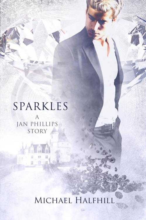 Cover of the book Sparkles by Michael Halfhill, Dreamspinner Press