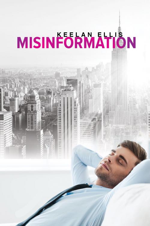 Cover of the book Misinformation by Keelan Ellis, Dreamspinner Press