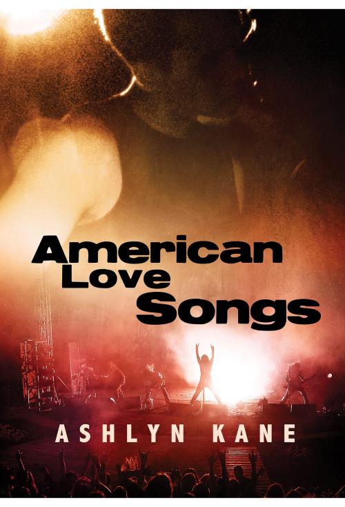 Cover of the book American Love Songs (Français) by Ashlyn Kane, Dreamspinner Press