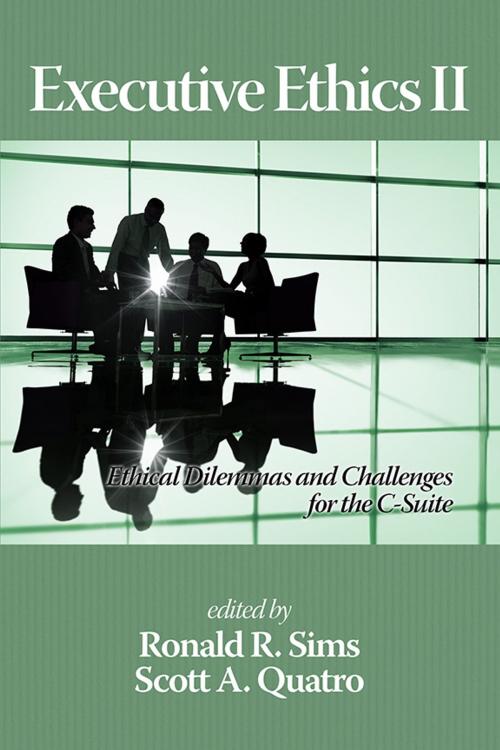 Cover of the book Executive Ethics II by , Information Age Publishing