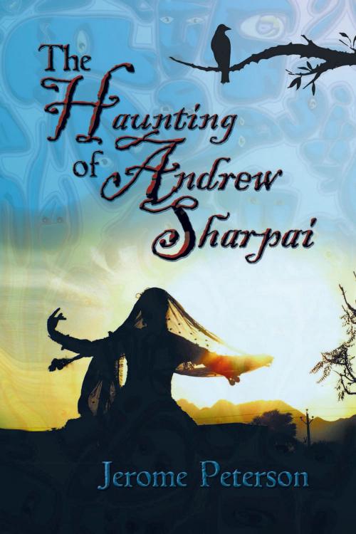 Cover of the book The Haunting of Andrew Sharpai by Jerome Peterson, Strategic Book Publishing & Rights Co.