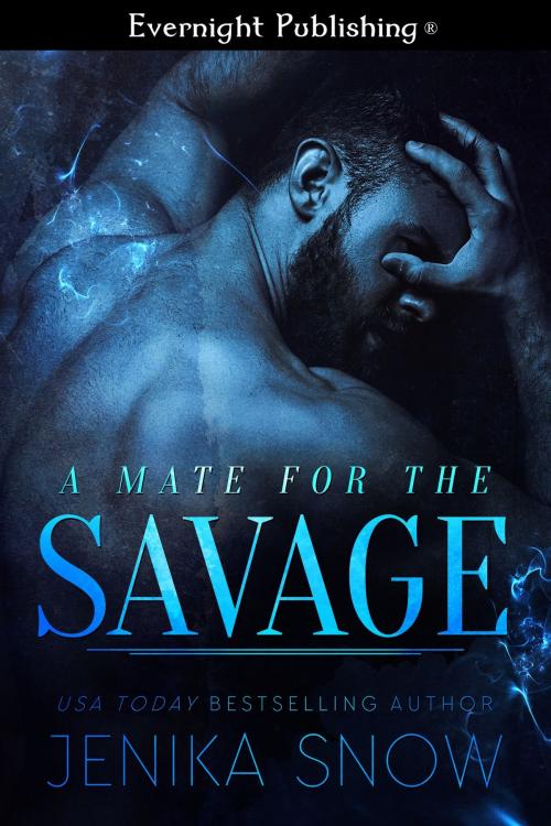 Cover of the book A Mate for the Savage by Jenika Snow, Evernight Publishing