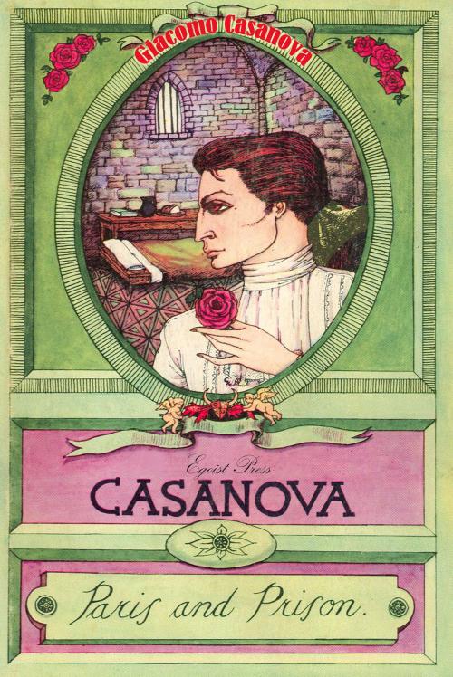 Cover of the book Casanova by Giacomo Casanova, Interactive Media