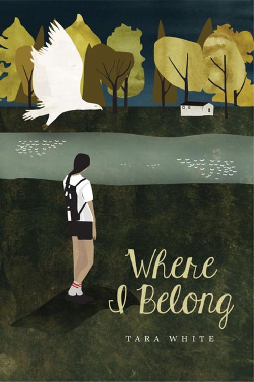 Cover of the book Where I Belong by Tara White, Tradewind Books