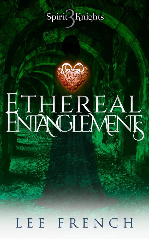 Cover of the book Ethereal Entanglements by Lee French, Clockwork Dragon