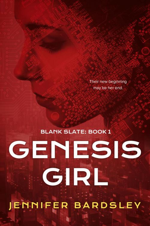 Cover of the book Genesis Girl by Jennifer Bardsley, Month9Books, LLC