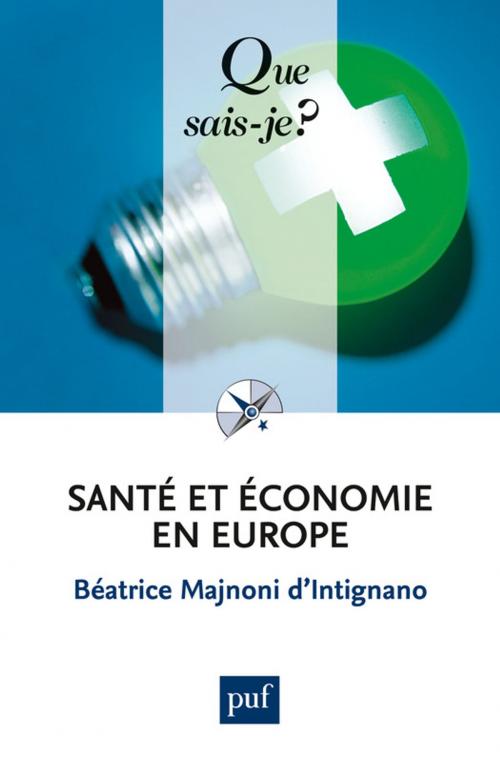 Cover of the book Santé et économie en Europe by Béatrice Majnoni d'Intignano, Presses Universitaires de France