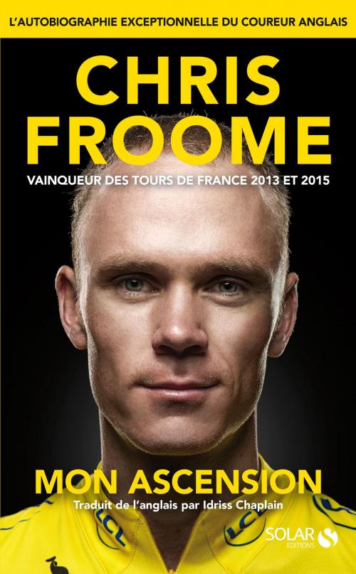 Cover of the book Mon Ascension by Chris FROOME, David WALSH, edi8